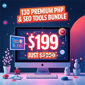 130 Premium PHP Scripts & SEO Tools Bundle